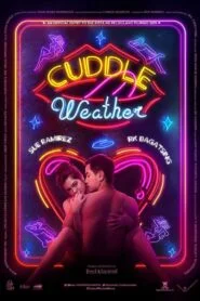 Cuddle Weather (2019)