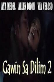 Gawin sa Dilim 2 (2000)